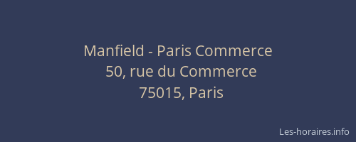 Manfield - Paris Commerce