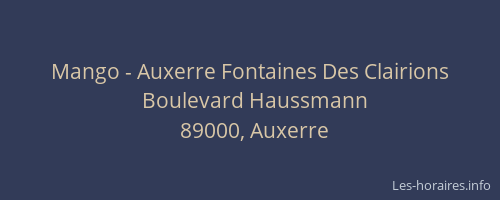Mango - Auxerre Fontaines Des Clairions