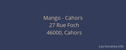 Mango - Cahors