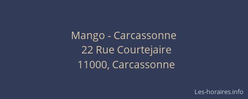 Mango - Carcassonne