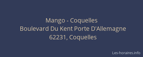 Mango - Coquelles