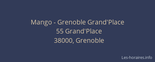 Mango - Grenoble Grand'Place