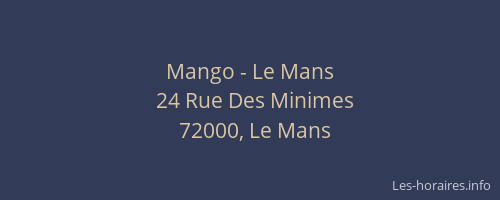 Mango - Le Mans