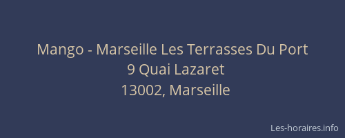 Mango - Marseille Les Terrasses Du Port