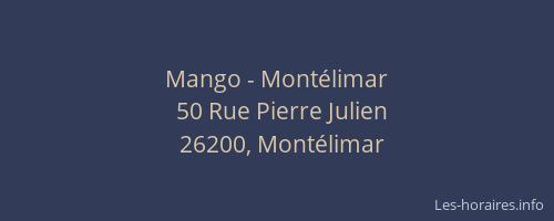Mango - Montélimar