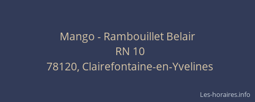 Mango - Rambouillet Belair