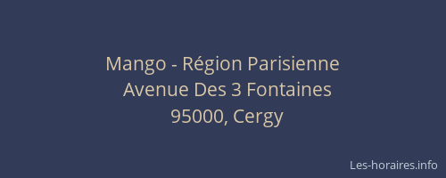 Mango - Région Parisienne