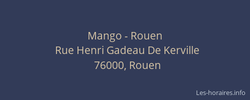 Mango - Rouen