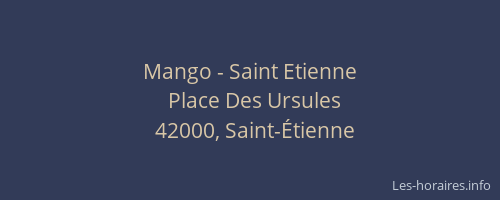 Mango - Saint Etienne