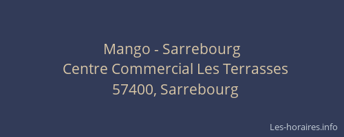 Mango - Sarrebourg