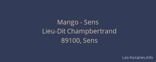 Mango - Sens