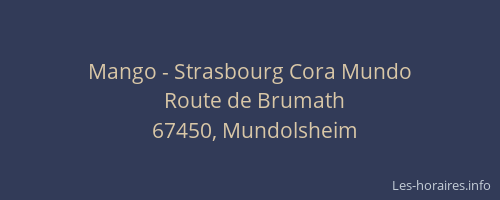Mango - Strasbourg Cora Mundo