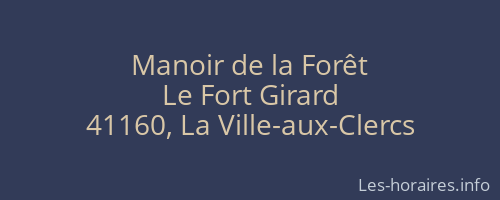 Manoir de la Forêt