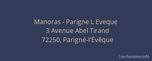Manoras - Parigne L Eveque