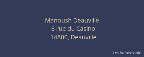 Manoush Deauville
