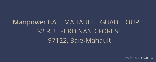 Manpower BAIE-MAHAULT - GUADELOUPE