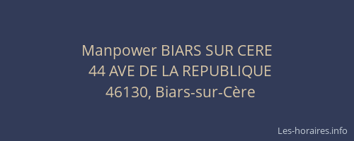 Manpower BIARS SUR CERE