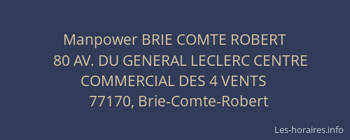 Manpower BRIE COMTE ROBERT