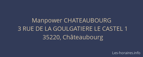 Manpower CHATEAUBOURG