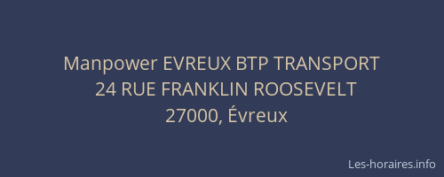 Manpower EVREUX BTP TRANSPORT