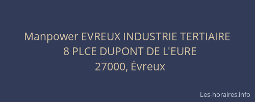 Manpower EVREUX INDUSTRIE TERTIAIRE