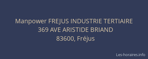 Manpower FREJUS INDUSTRIE TERTIAIRE