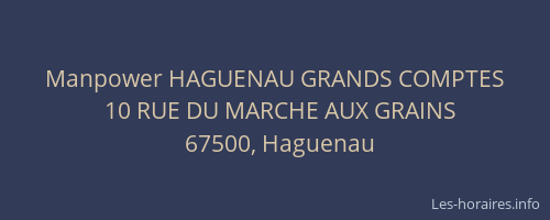 Manpower HAGUENAU GRANDS COMPTES