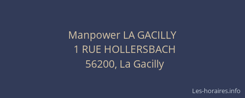 Manpower LA GACILLY