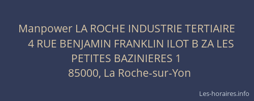 Manpower LA ROCHE INDUSTRIE TERTIAIRE