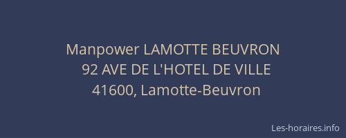 Manpower LAMOTTE BEUVRON