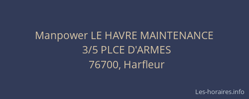 Manpower LE HAVRE MAINTENANCE