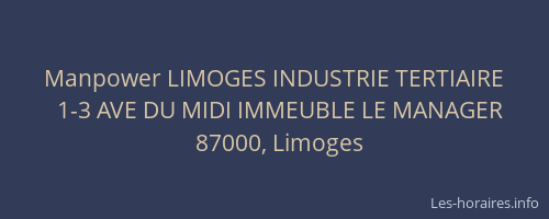 Manpower LIMOGES INDUSTRIE TERTIAIRE