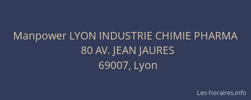 Manpower LYON INDUSTRIE CHIMIE PHARMA