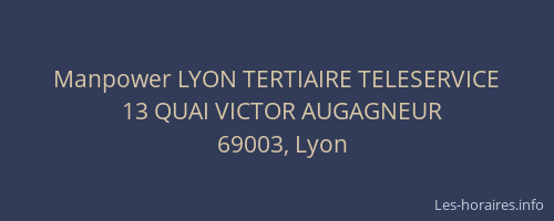 Manpower LYON TERTIAIRE TELESERVICE