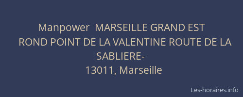 Manpower  MARSEILLE GRAND EST