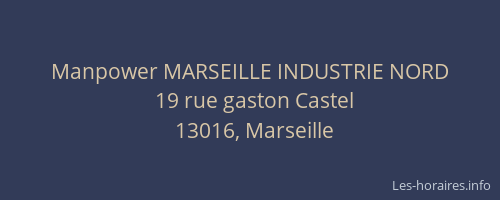Manpower MARSEILLE INDUSTRIE NORD