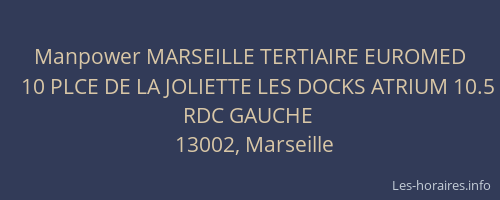 Manpower MARSEILLE TERTIAIRE EUROMED