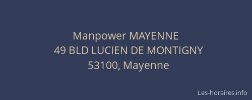 Manpower MAYENNE