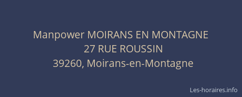 Manpower MOIRANS EN MONTAGNE