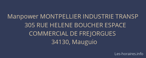 Manpower MONTPELLIER INDUSTRIE TRANSP