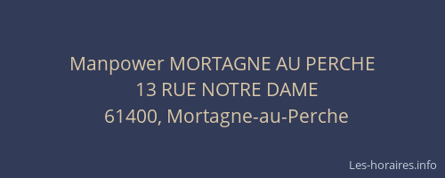 Manpower MORTAGNE AU PERCHE