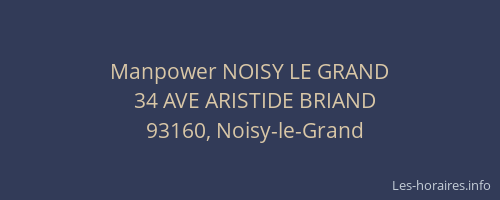 Manpower NOISY LE GRAND