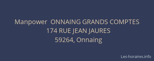 Manpower  ONNAING GRANDS COMPTES