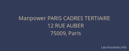 Manpower PARIS CADRES TERTIAIRE