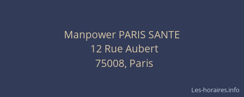 Manpower PARIS SANTE