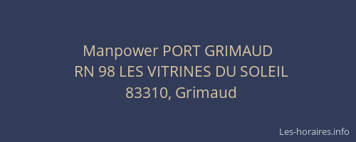 Manpower PORT GRIMAUD