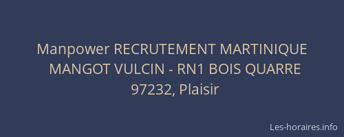 Manpower RECRUTEMENT MARTINIQUE