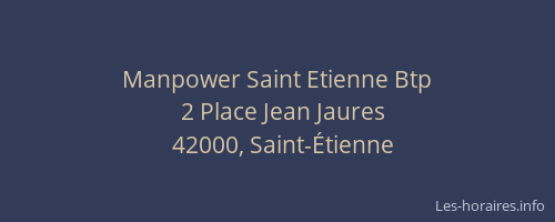 Manpower Saint Etienne Btp