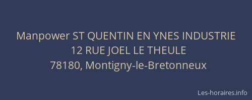 Manpower ST QUENTIN EN YNES INDUSTRIE