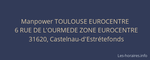Manpower TOULOUSE EUROCENTRE